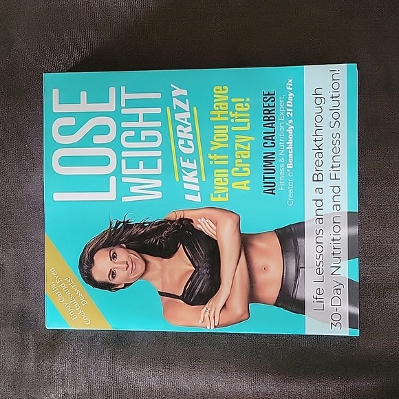 Lose Weight Like Crazy by Autumn Calabrese - Picture 1 of 2